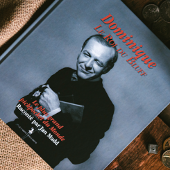 Dominique, le roi du bluff