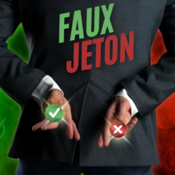 Faux Jetons (Chips of Truth)