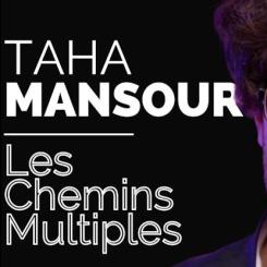 Les Chemins Multiples