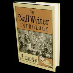 The Nail Writer Anthology